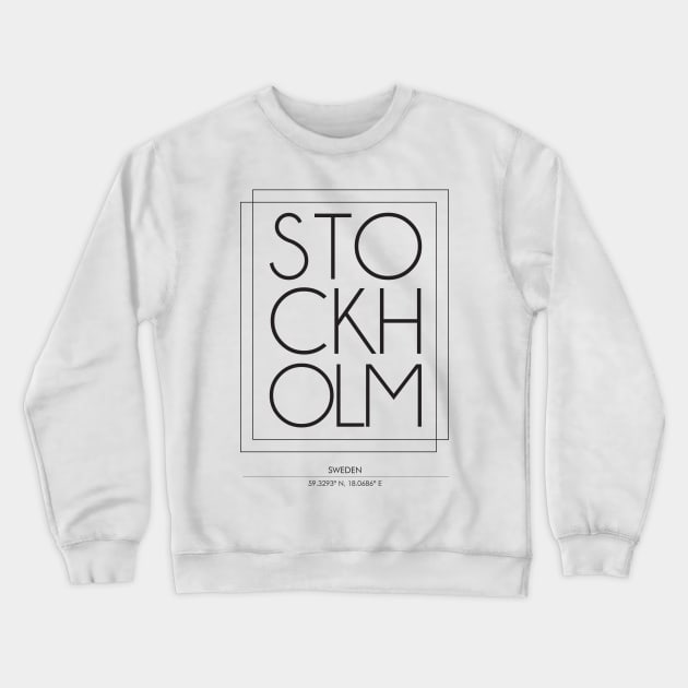 Stockholm city minimal typography 2 Crewneck Sweatshirt by StudioGrafiikka